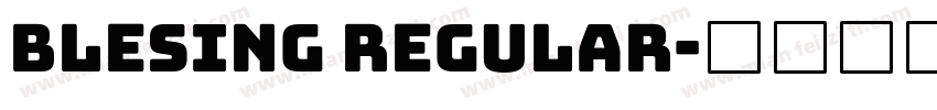 Blesing Regular字体转换